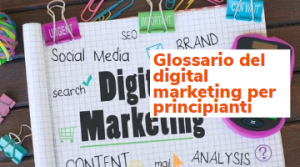 glossario del digital marketing